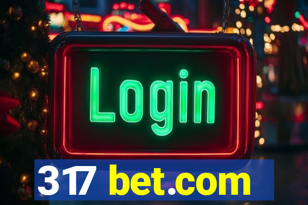 317 bet.com